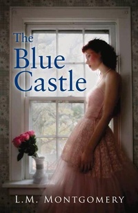 Abbildung von: The Blue Castle - Hesperus Press Ltd