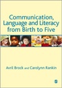 Cover: Communication, Language and Literacy from Birth to Five - SAGE Publications Ltd