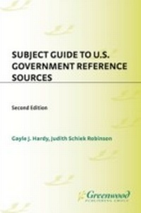 Abbildung von: Subject Guide to U.S. Government Reference Sources - Lu Academic Cloth & Paper