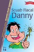 Cover: Scuab Fiacal Danny - O'Brien Press Ltd