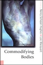 Cover: Commodifying Bodies - SAGE Publications Ltd