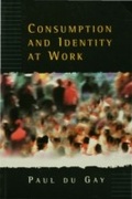 Cover: Consumption and Identity at Work - SAGE Publications Ltd