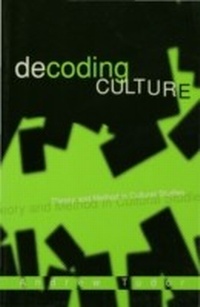 Enlarge image Cover: Decoding Culture - SAGE Publications Ltd