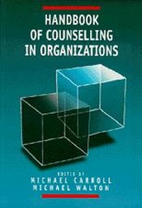 Abbildung von: Handbook of Counselling in Organizations - SAGE Publications Ltd