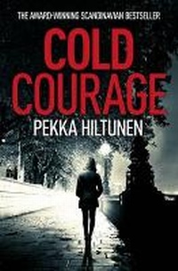Enlarge image Cover: Cold Courage - Hesperus Press Ltd