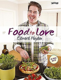 Abbildung von: Food To Love - O'Brien Press Ltd