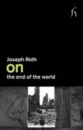 Cover: On the End of the World - Hesperus Press Ltd