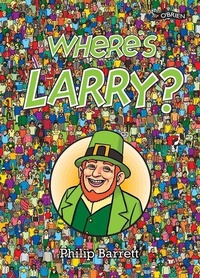 Enlarge image Cover: Where's Larry? - O'Brien Press Ltd