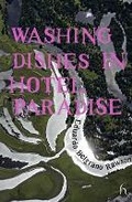 Cover: Washing Dishes in Hotel Paradise - Hesperus Press Ltd