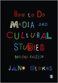 Cover: How to Do Media and Cultural Studies - SAGE Publications Ltd