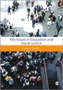 Cover: Key Issues in Education and Social Justice - SAGE Publications Ltd
