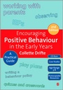 Cover: Encouraging Positive Behaviour in the Early Years - SAGE Publications Ltd