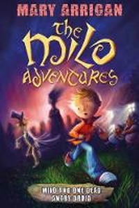 Enlarge image Cover: Milo and One Dead Angry Druid - O'Brien Press Ltd