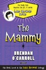Cover: The Mammy - O'Brien Press Ltd
