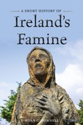 Cover: A Short History of Ireland's Famine - O'Brien Press Ltd