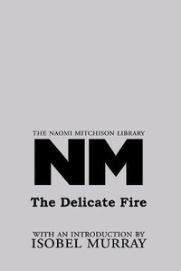 Enlarge image Cover: The Delicate Fire - Kennedy And Boyd