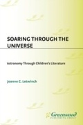 Cover: Soaring Through the Universe - Libraries Unlimited Inc