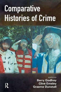 Enlarge image Cover: Comparative Histories of Crime - Willan Publishing