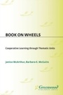 Cover: Books on Wheels - Libraries Unlimited Inc