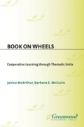Cover: Books on Wheels - Libraries Unlimited Inc