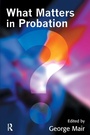 Cover: What Matters in Probation - Willan Publishing