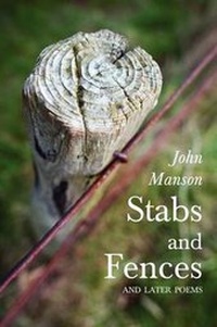 Enlarge image Cover: Stabs and Fences, and Later Poems - Kennedy And Boyd