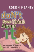 Cover: Don't Even Think About It - O'Brien Press Ltd