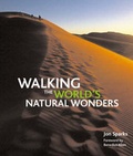 Cover: Walking the World's Natural Wonders - New Holland Publishers Ltd