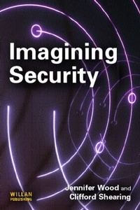 Enlarge image Cover: Imagining Security - Willan Publishing