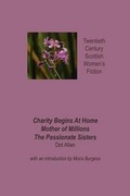 Cover: Charity Begin At Home, with Mother of Millions and The Passionate Sisters - Kennedy And Boyd