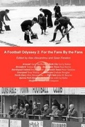 Cover: A Football Odyssey 2 - Kennedy And Boyd