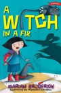 Cover: A Witch in a Fix - O'Brien Press Ltd