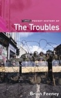 Cover: O'Brien Pocket History of the Troubles - O'Brien Press Ltd