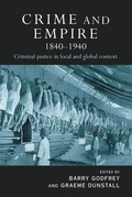 Cover: Crime and Empire 1840 - 1940 - Willan Publishing
