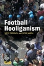 Cover: Football Hooliganism - Willan Publishing
