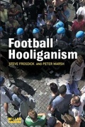 Cover: Football Hooliganism - Willan Publishing