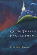 Cover: Celtic Tales of Enchantment - O'Brien Press Ltd