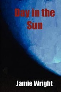 Enlarge image Cover: Day in the Sun - YouWriteOn.com