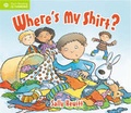 Cover: Where's My Shirt? - QED Publishing