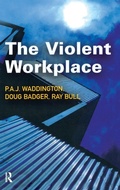 Cover: The Violent Workplace - Willan Publishing