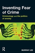 Cover: Inventing Fear of Crime - Willan Publishing