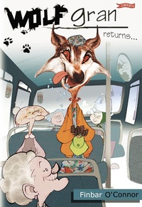 Enlarge image Cover: Wolfgran Returns - O'Brien Press Ltd
