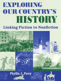 Enlarge image Cover: Exploring Our Country's History - Libraries Unlimited Inc