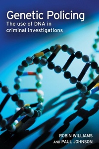 Enlarge image Cover: Genetic Policing - Willan Publishing