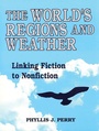 Cover: The World's Regions and Weather - Libraries Unlimited Inc