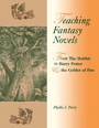 Cover: Teaching Fantasy Novels - Libraries Unlimited Inc