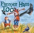 Cover: Farmer Ham Too - Meadowside Children's Books