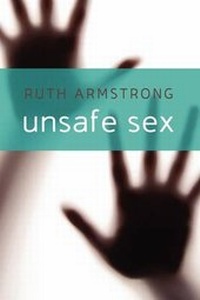 Enlarge image Cover: Unsafe Sex - YouWriteOn.com