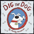Cover: Dig the Dog - Meadowside Children's Books
