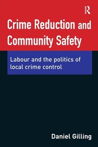 Enlarge image Cover: Crime Reduction and Community Safety - Willan Publishing